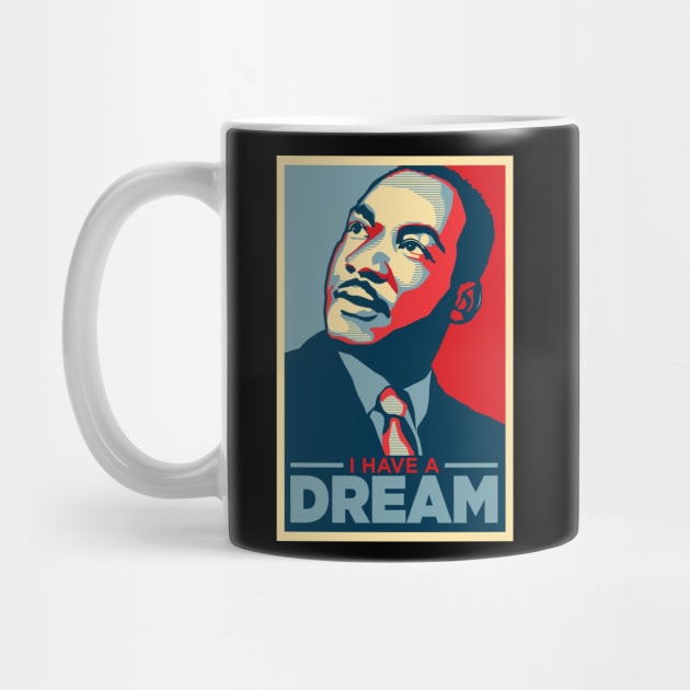 I Have a Dream by dnacreativedesign